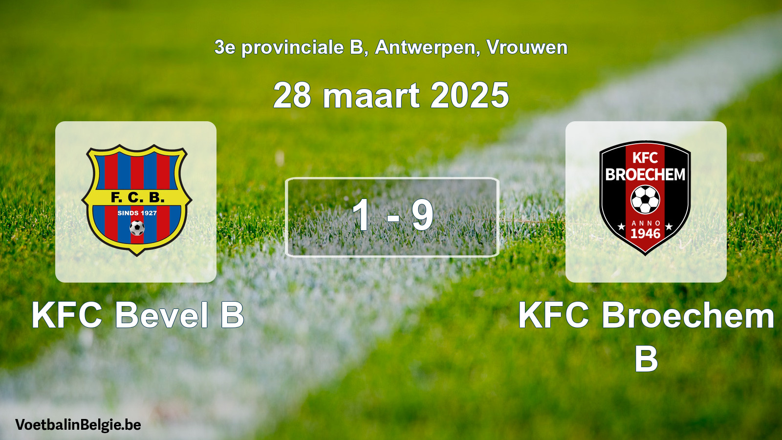Gespeelde wedstrijd vrouwenvoetbal: KFC Bevel B - KFC Broechem B 1 - 9 (28 maart 2025)