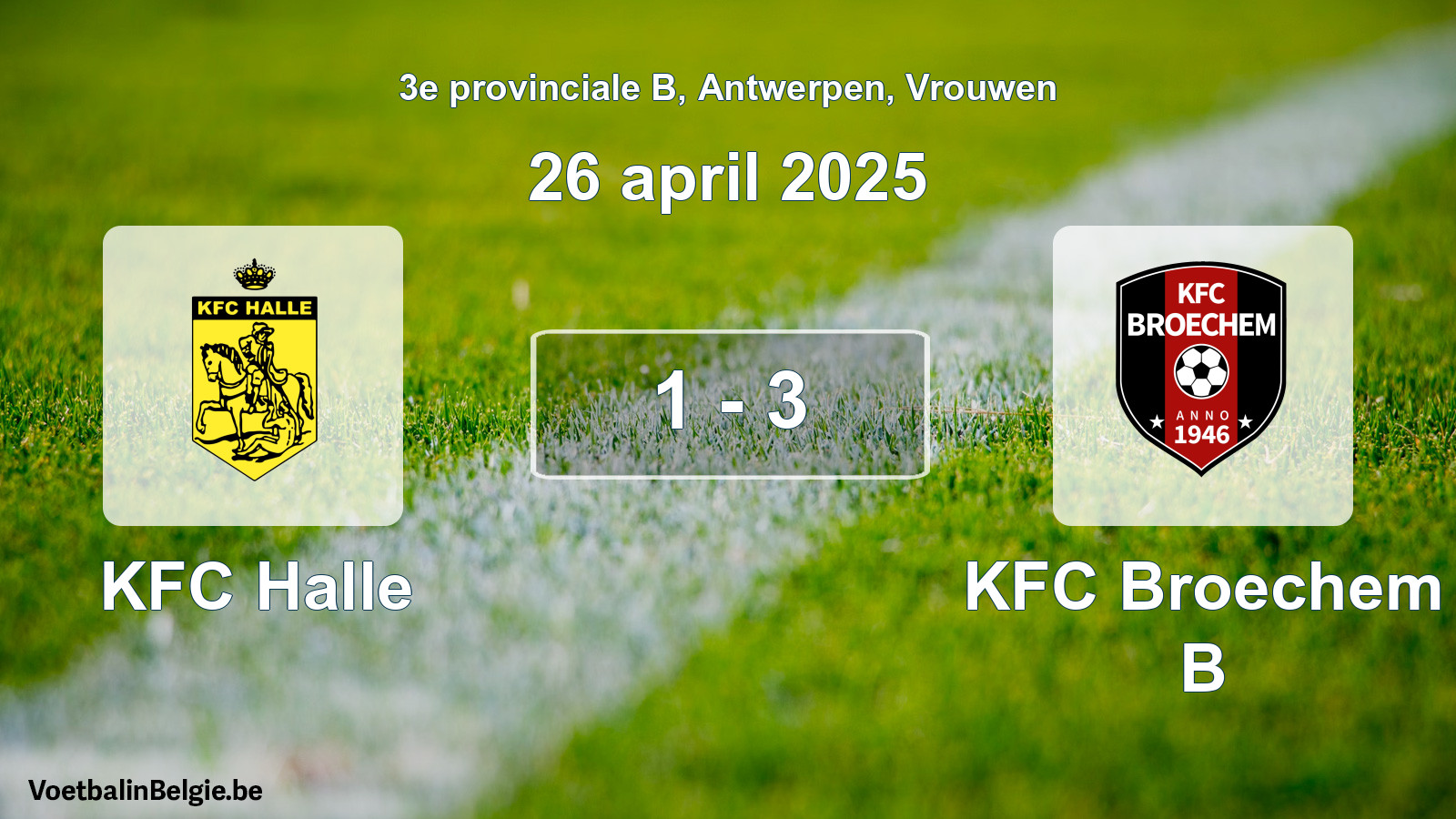Gespeelde wedstrijd vrouwenvoetbal: KFC Halle - KFC Broechem B 1 - 3 (26 april 2025)