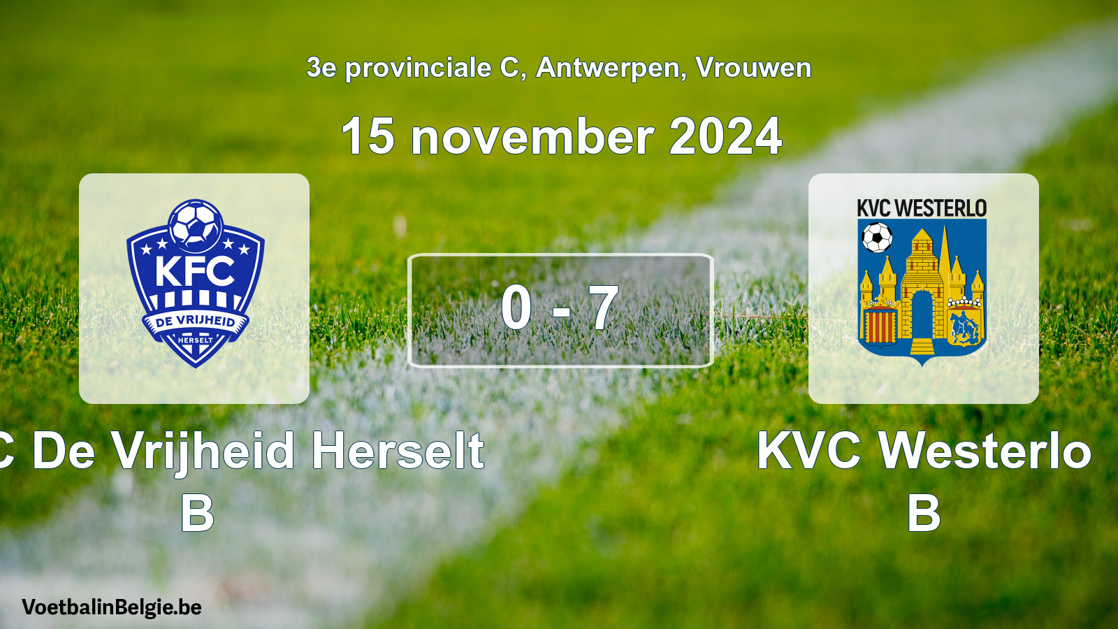 Gespeelde wedstrijd vrouwenvoetbal: KFC De Vrijheid Herselt B - KVC Westerlo B 0 - 7 (15 november 2024)