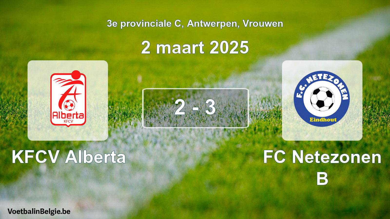 Gespeelde wedstrijd vrouwenvoetbal: KFCV Alberta - FC Netezonen B 2 - 3 (2 maart 2025)