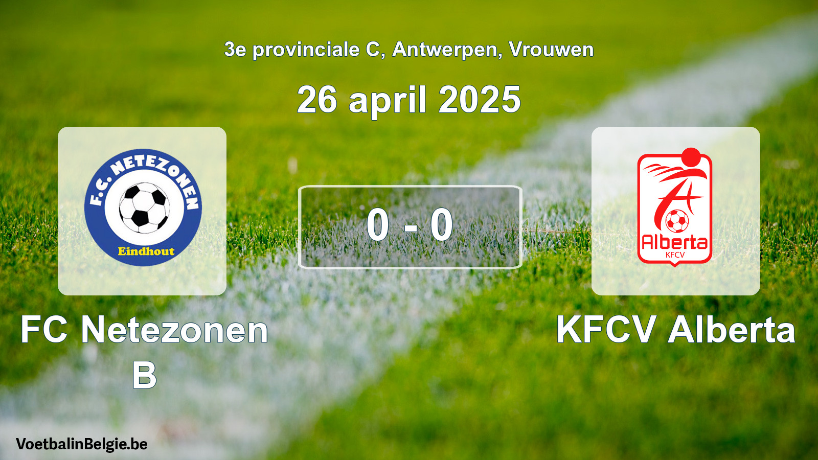 Gespeelde wedstrijd vrouwenvoetbal: FC Netezonen B - KFCV Alberta 0 - 0 (26 april 2025)