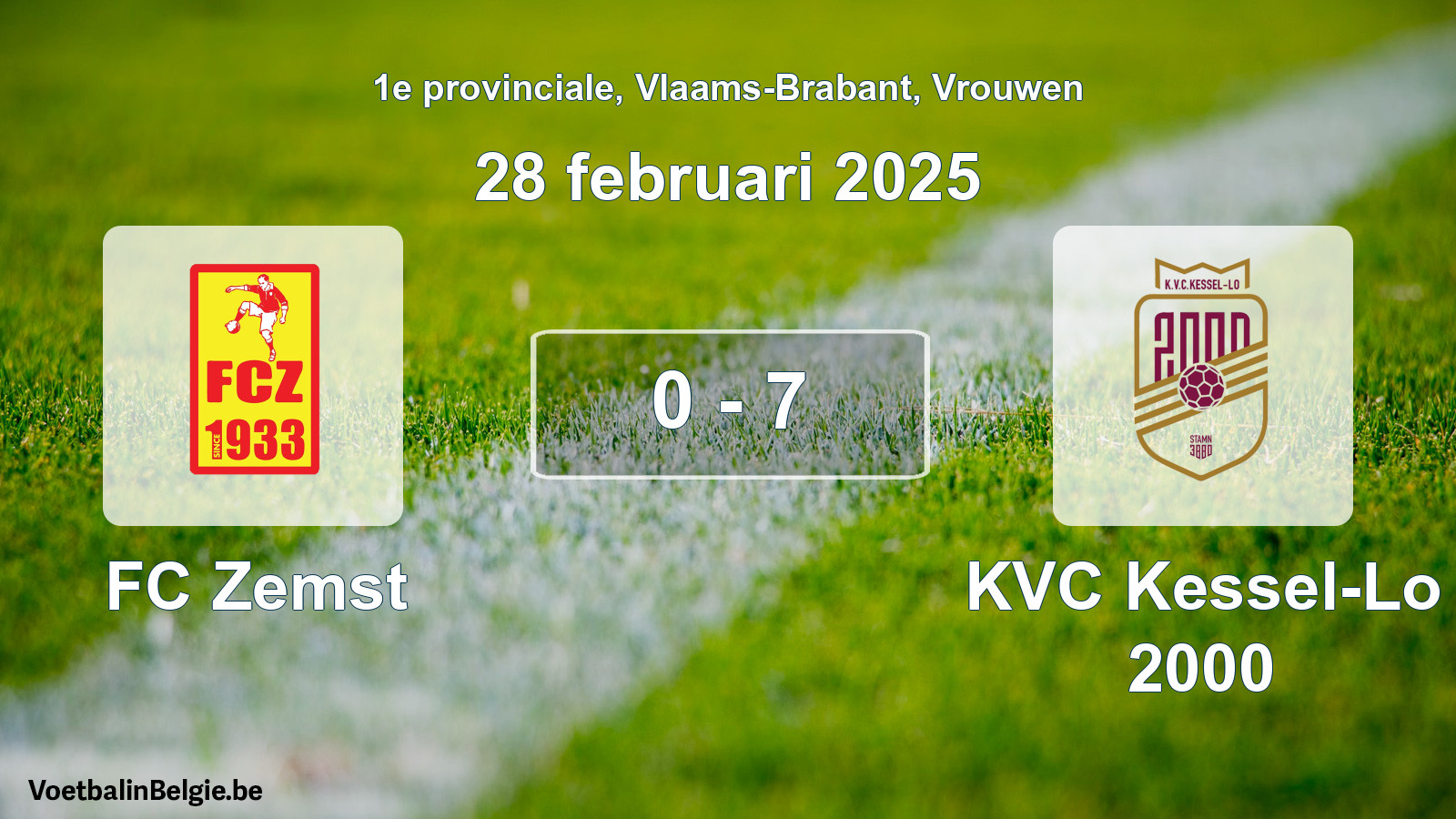 Gespeelde wedstrijd vrouwenvoetbal: FC Zemst - KVC Kessel-Lo 2000 0 - 7 (28 februari 2025)