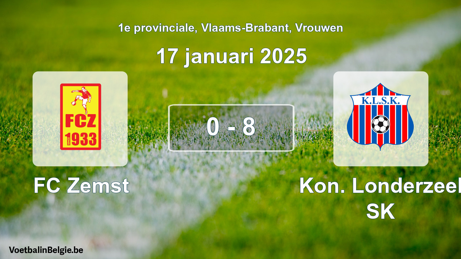 Gespeelde wedstrijd vrouwenvoetbal: FC Zemst - Kon. Londerzeel SK 0 - 8 (17 januari 2025)