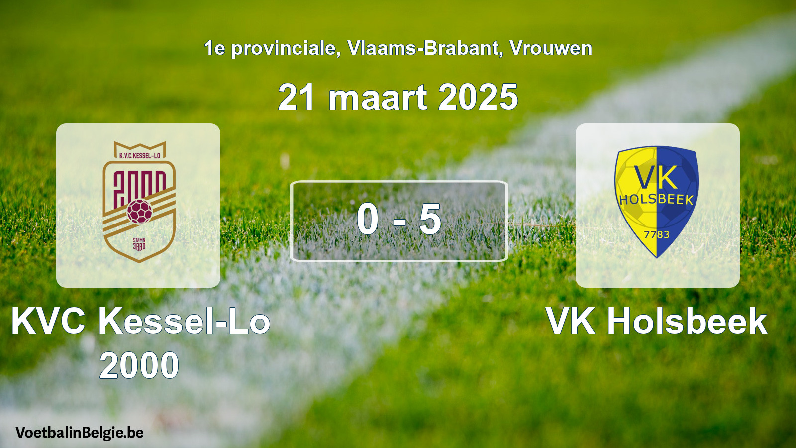 Gespeelde wedstrijd vrouwenvoetbal: KVC Kessel-Lo 2000 - VK Holsbeek 0 - 5 (21 maart 2025)