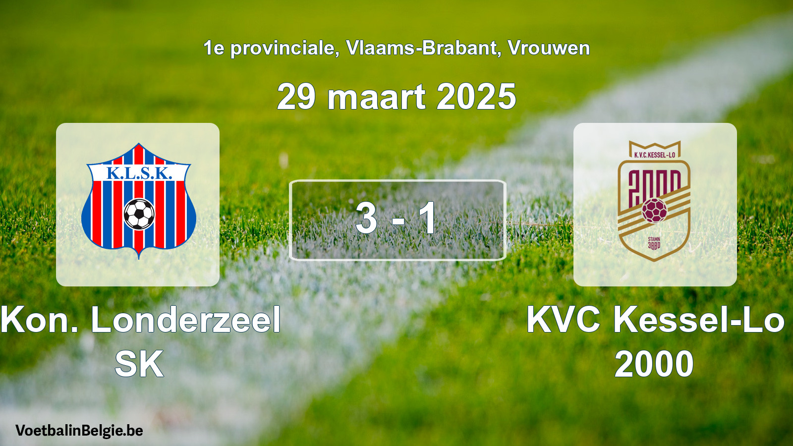 Gespeelde wedstrijd vrouwenvoetbal: Kon. Londerzeel SK - KVC Kessel-Lo 2000 3 - 1 (29 maart 2025)