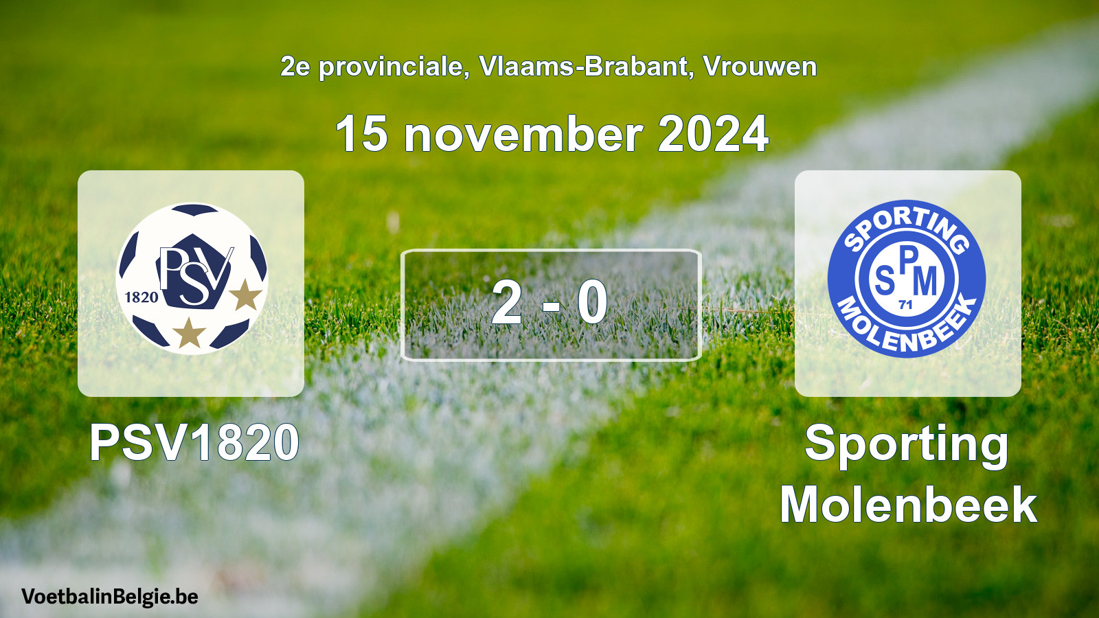 Gespeelde wedstrijd vrouwenvoetbal: PSV1820 - Sporting Molenbeek 2 - 0 (15 november 2024)