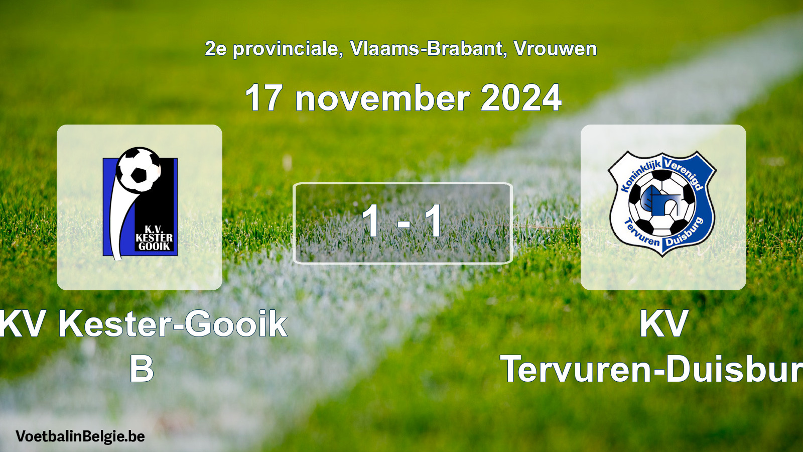 Gespeelde wedstrijd vrouwenvoetbal: KV Kester-Gooik B - KV Tervuren-Duisburg 1 - 1 (17 november 2024)