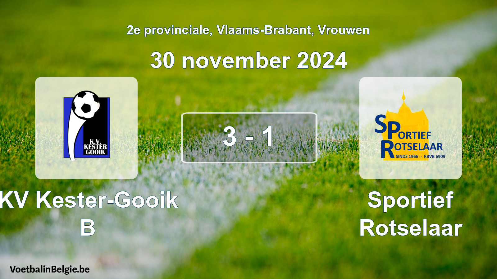 Gespeelde wedstrijd vrouwenvoetbal: KV Kester-Gooik B - Sportief Rotselaar 3 - 1 (30 november 2024)
