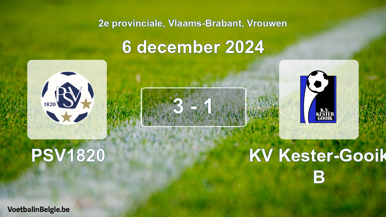 Gespeelde wedstrijd vrouwenvoetbal: PSV1820 - KV Kester-Gooik B 3 - 1 (6 december 2024)