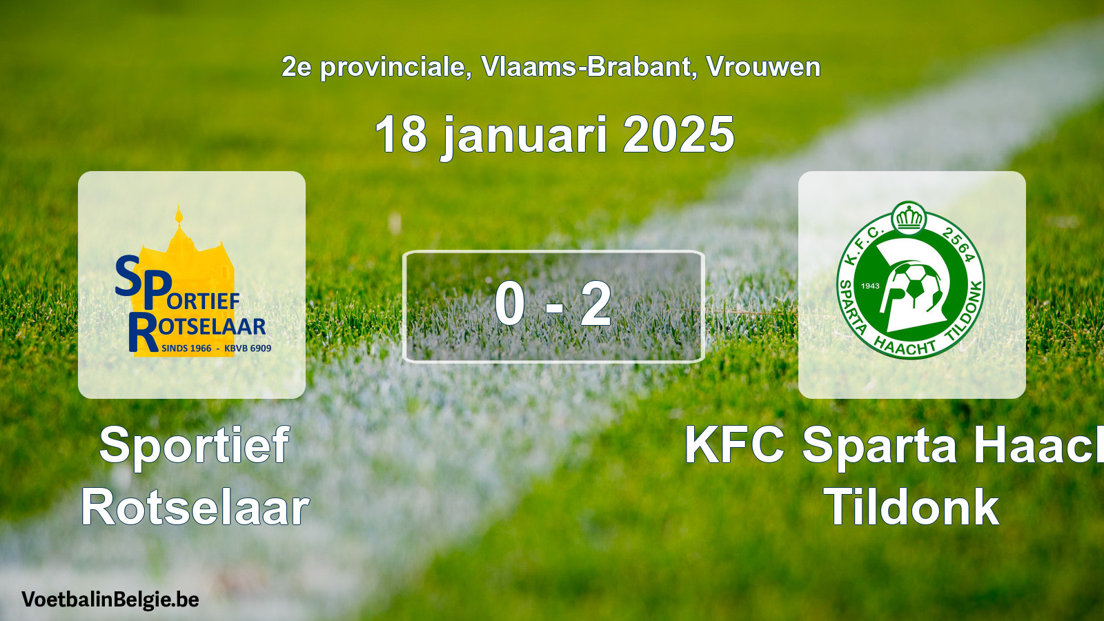 Gespeelde wedstrijd vrouwenvoetbal: Sportief Rotselaar - KFC Sparta Haacht Tildonk 0 - 2 (18 januari 2025)