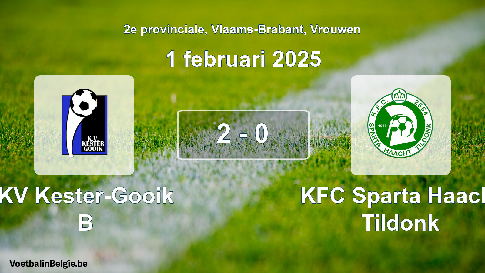Gespeelde wedstrijd vrouwenvoetbal: KV Kester-Gooik B - KFC Sparta Haacht Tildonk 2 - 0 (1 februari 2025)