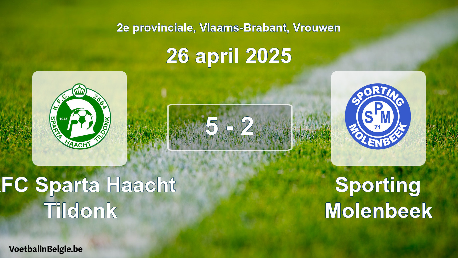 Gespeelde wedstrijd vrouwenvoetbal: KFC Sparta Haacht Tildonk - Sporting Molenbeek 5 - 2 (26 april 2025)