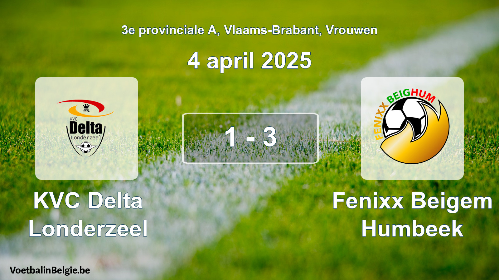 Gespeelde wedstrijd vrouwenvoetbal: KVC Delta Londerzeel - Fenixx Beigem Humbeek 1 - 3 (4 april 2025)