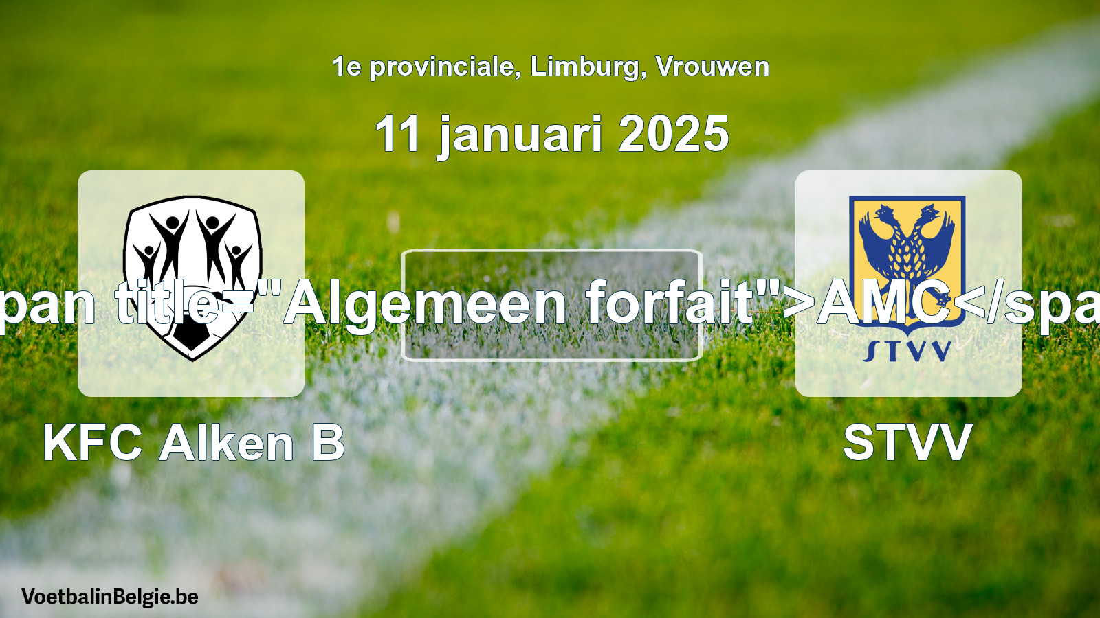 Algemeen forfait: KFC Alken B - STVV (11 januari 2025)
