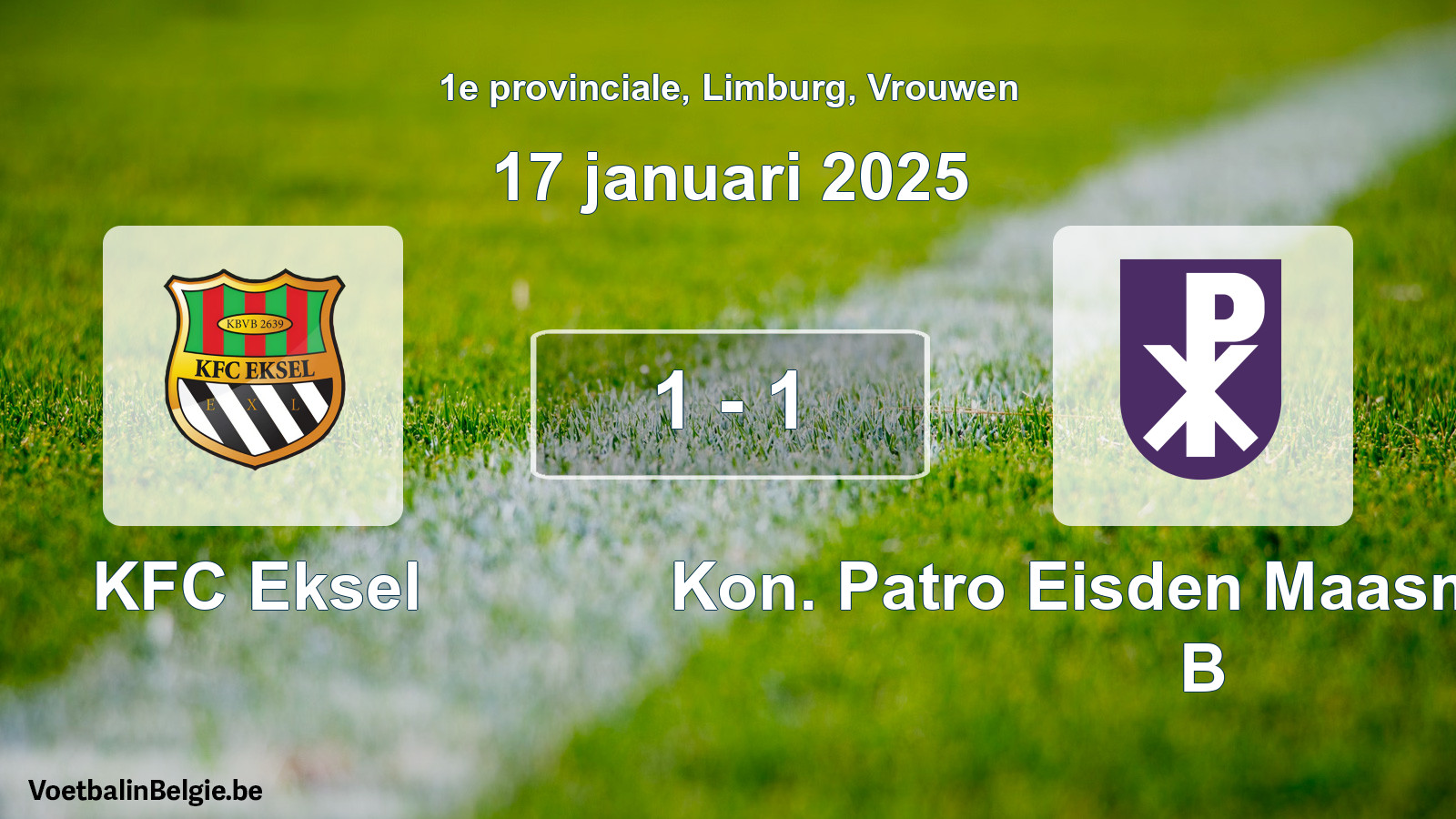 Gespeelde wedstrijd vrouwenvoetbal: KFC Eksel - Kon. Patro Eisden Maasmechelen B 1 - 1 (17 januari 2025)
