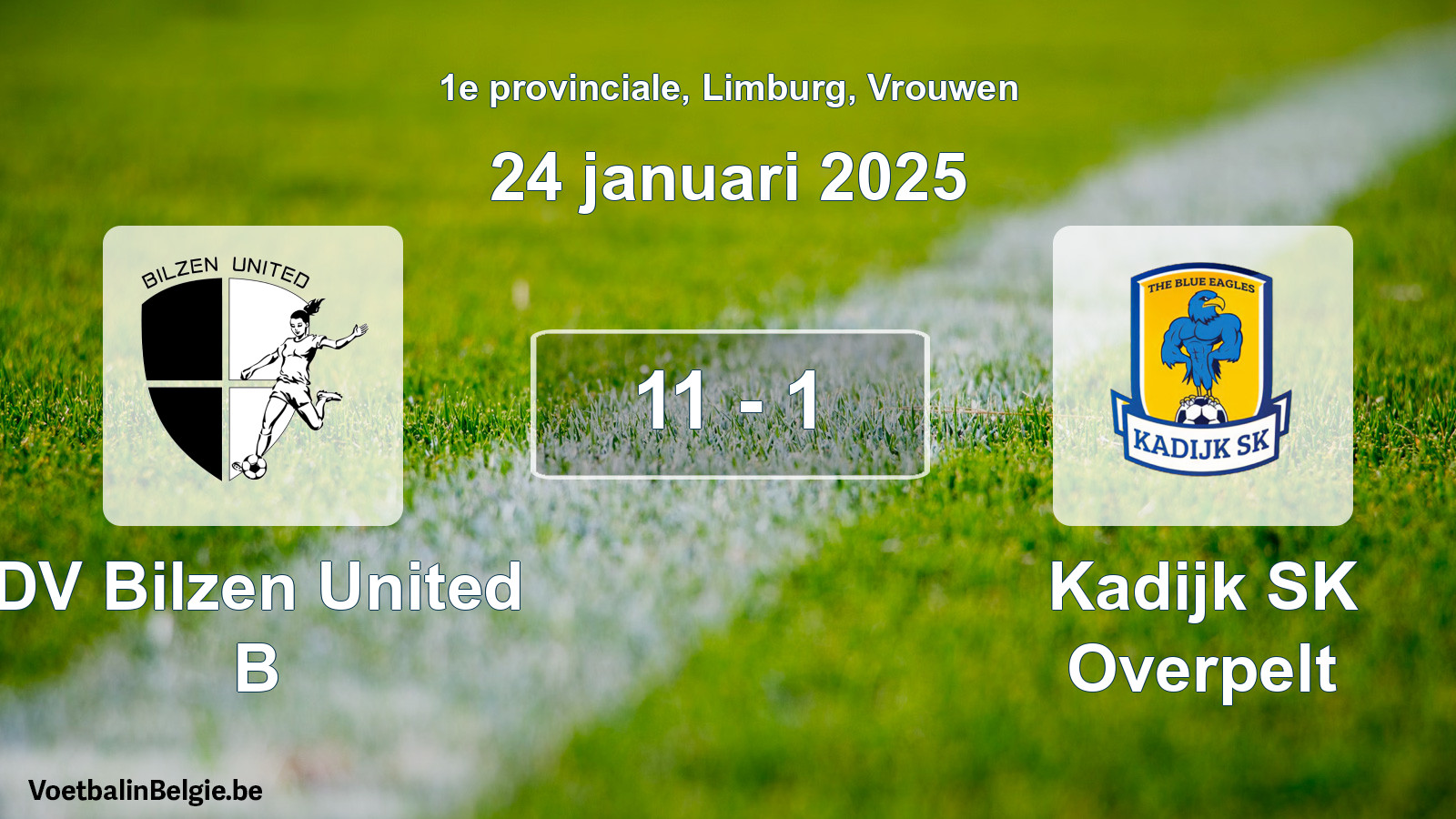 Gespieltes Spiel frauen-Fußball: DV Bilzen United B - Kadijk SK Overpelt 11 - 1 (24 Januar 2025)