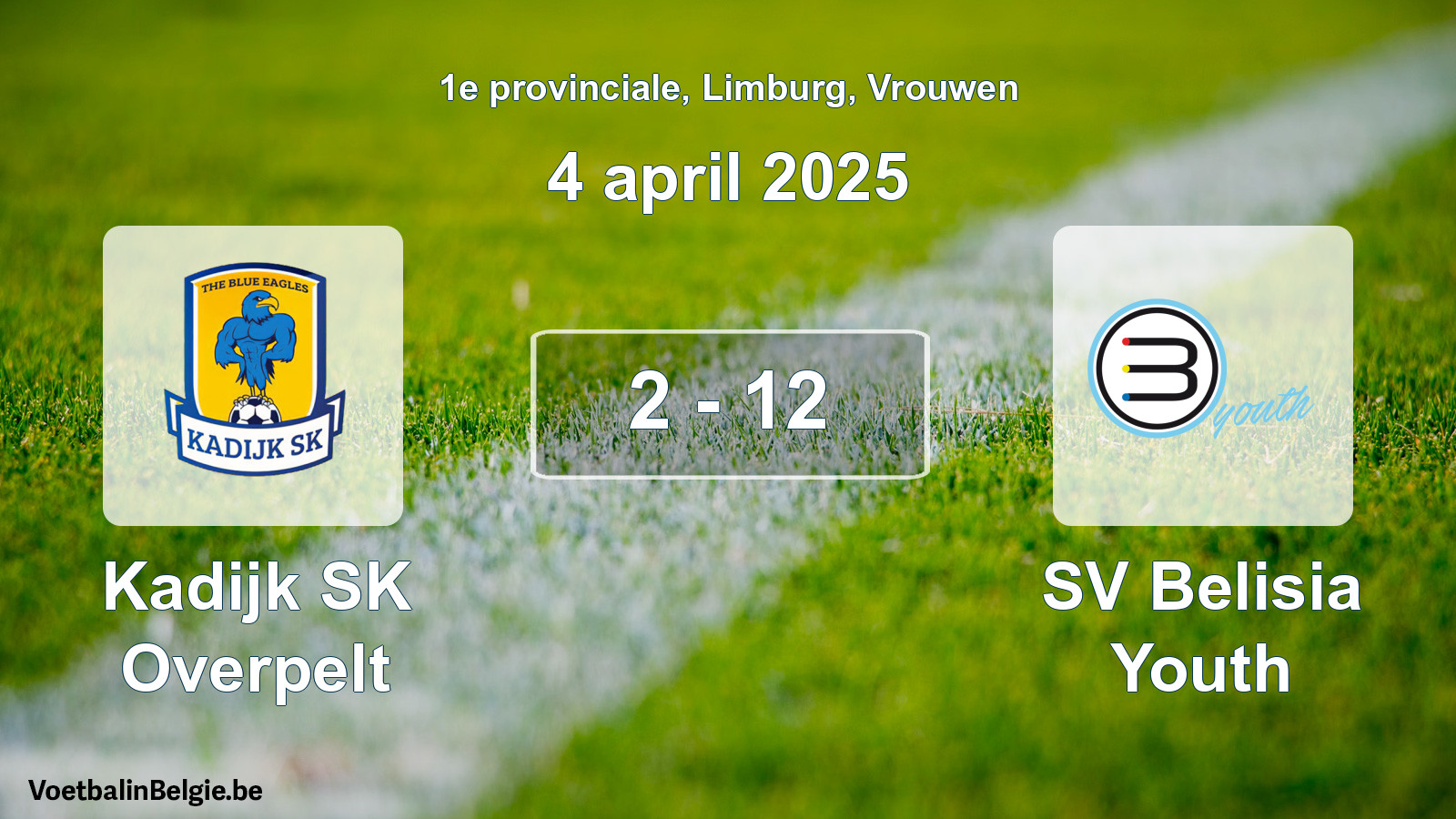 Played match women football: Kadijk SK Overpelt - SV Belisia Youth 2 - 12 (4 April 2025)
