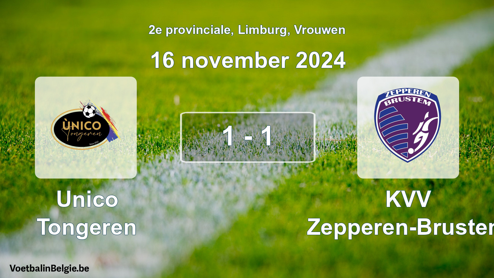 Played match women football: Unico Tongeren - KVV Zepperen-Brustem 1 - 1 (16 November 2024)