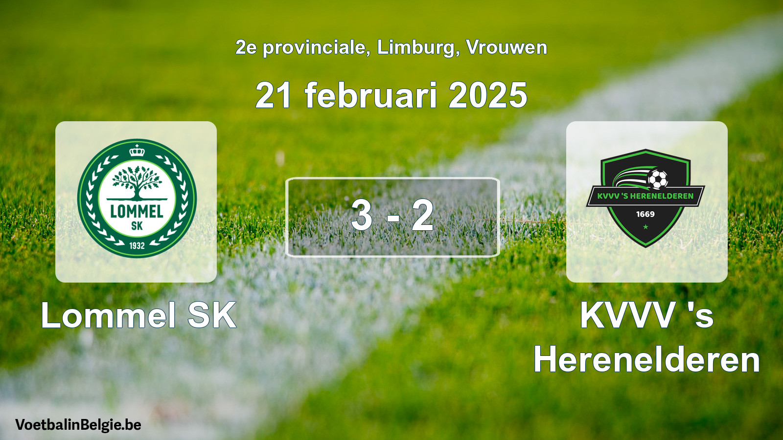 Played match women football: Lommel SK - KVVV 's Herenelderen 3 - 2 (21 February 2025)
