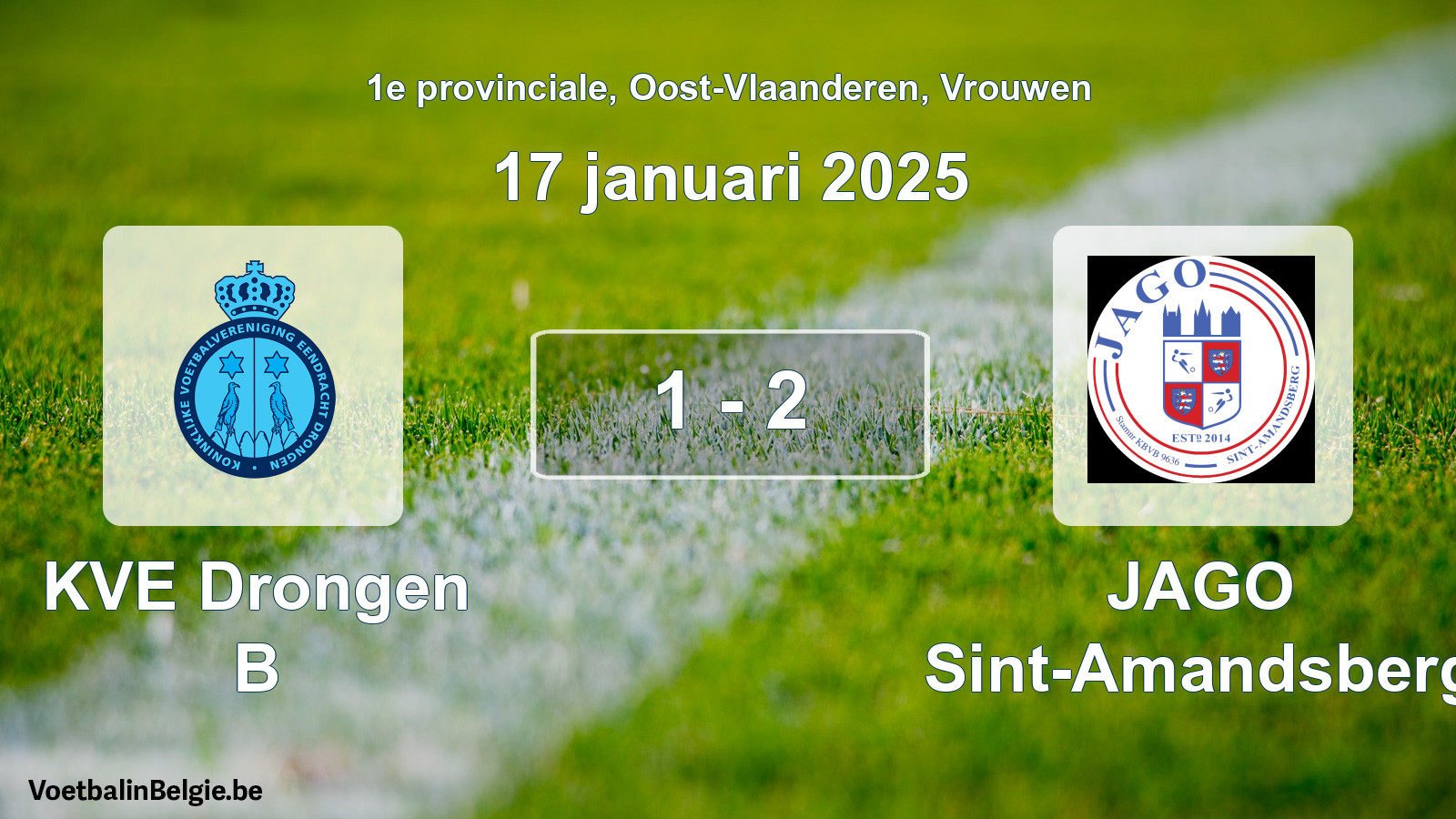 Gespeelde wedstrijd vrouwenvoetbal: KVE Drongen B - JAGO Sint-Amandsberg 1 - 2 (17 januari 2025)