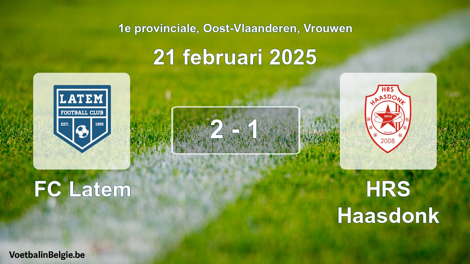 Gespeelde wedstrijd vrouwenvoetbal: FC Latem - HRS Haasdonk 2 - 1 (21 februari 2025)