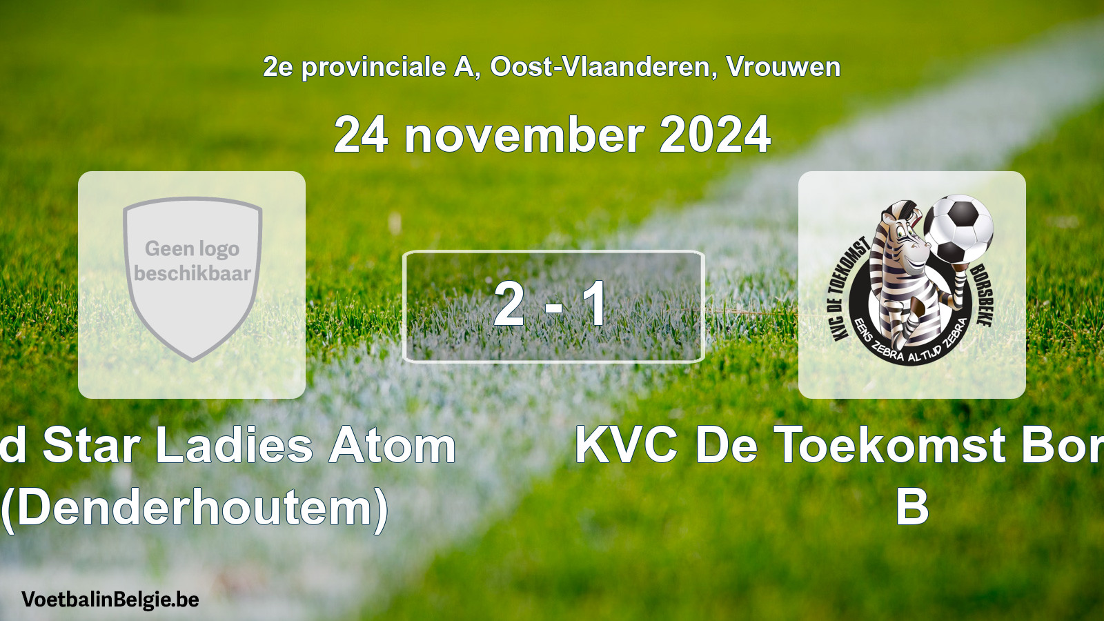 Gespeelde wedstrijd vrouwenvoetbal: Red Star Ladies Atom (Denderhoutem) - KVC De Toekomst Borsbeke B 2 - 1 (24 november 2024)