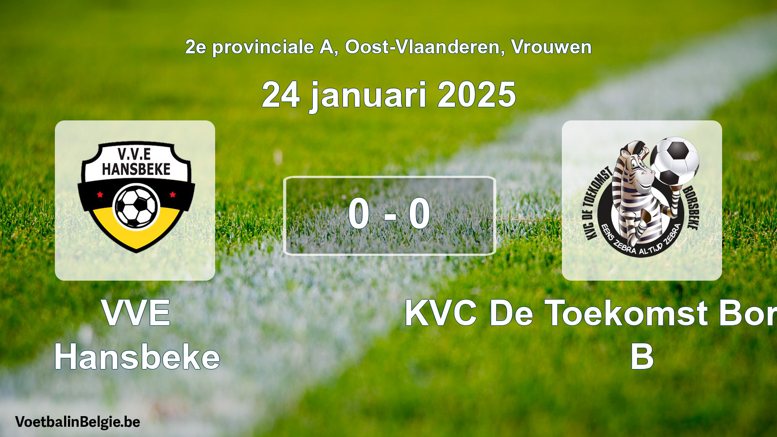 Gespeelde wedstrijd vrouwenvoetbal: VVE Hansbeke - KVC De Toekomst Borsbeke B 0 - 0 (24 januari 2025)