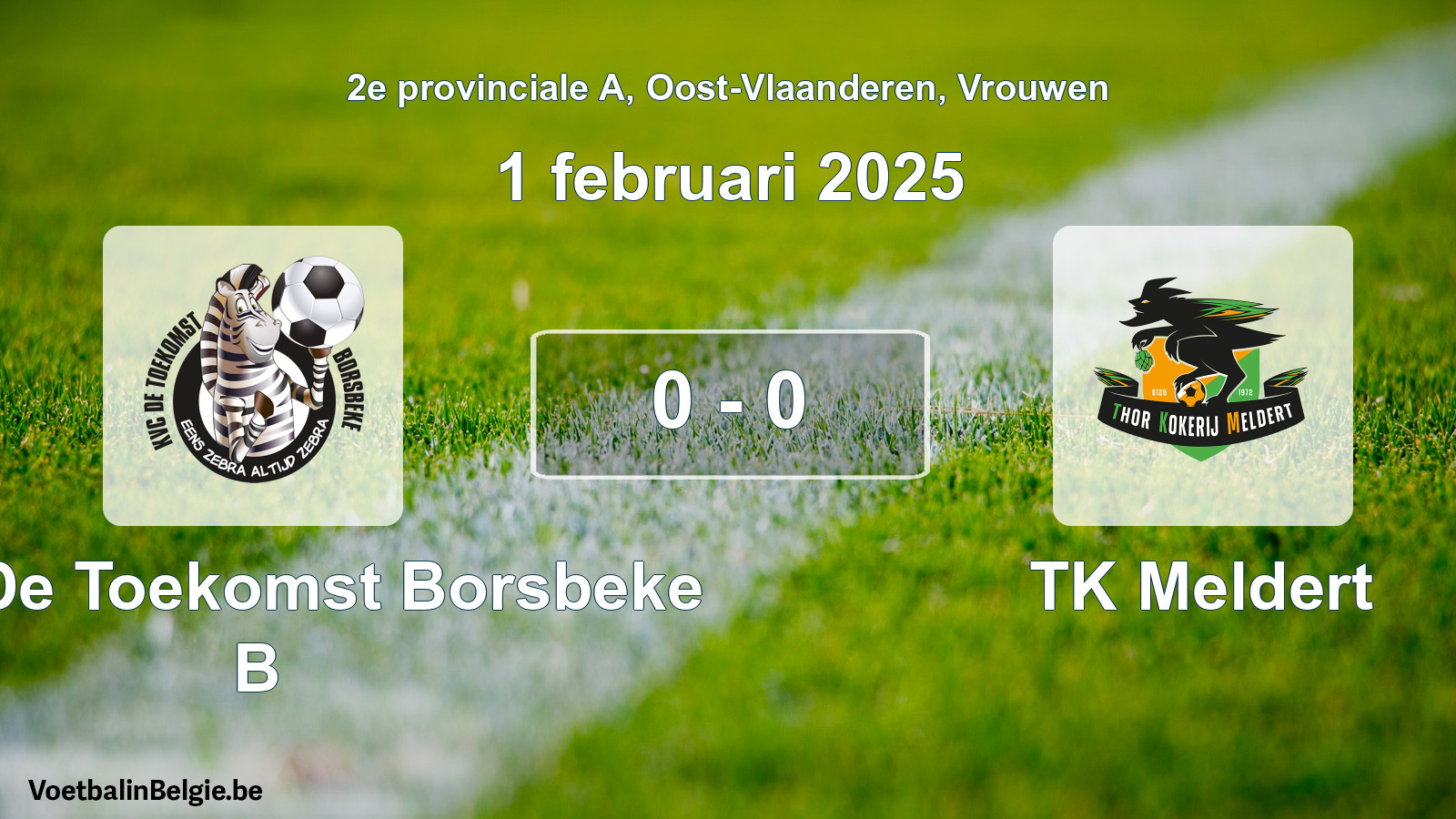 Gespeelde wedstrijd vrouwenvoetbal: KVC De Toekomst Borsbeke B - TK Meldert 0 - 0 (1 februari 2025)