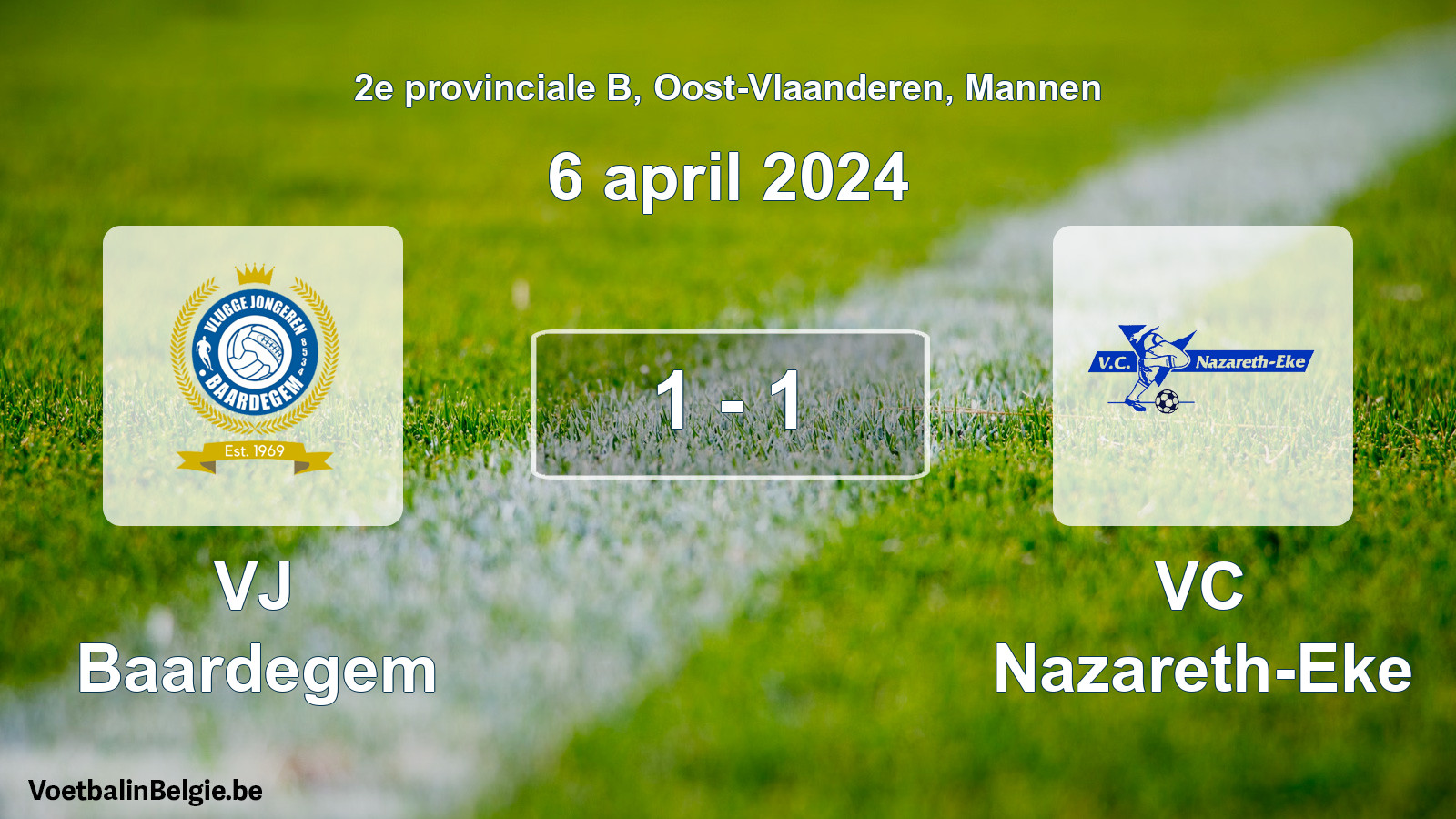 Gespeelde wedstrijd mannenvoetbal: VJ Baardegem - VC Nazareth-Eke 1 - 1 (6 april 2024)