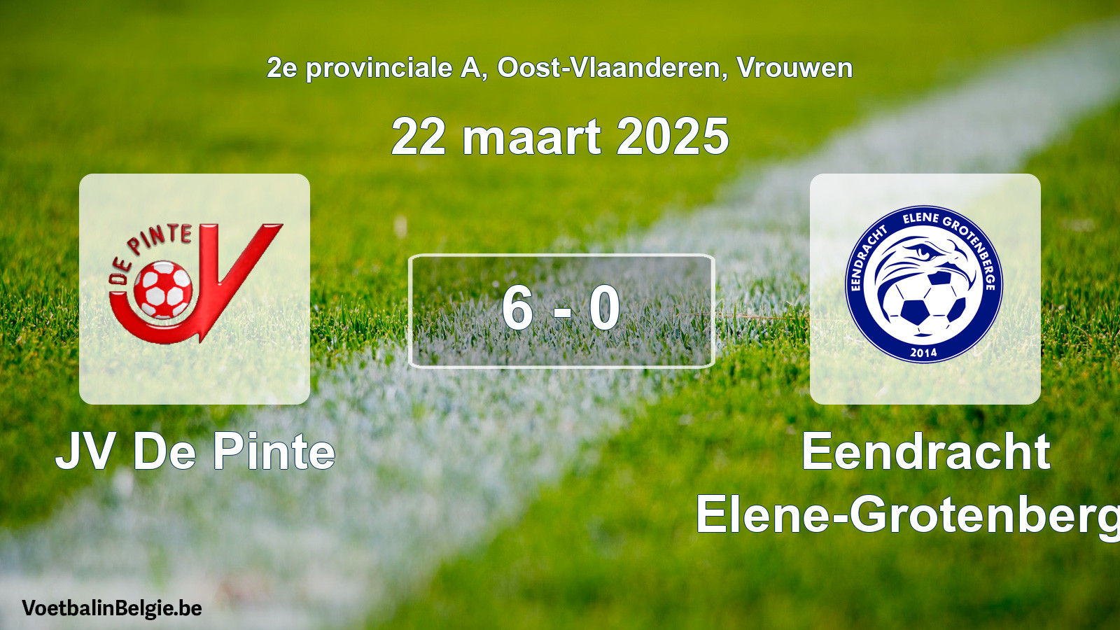 Gespeelde wedstrijd vrouwenvoetbal: JV De Pinte - Eendracht Elene-Grotenberge 6 - 0 (22 maart 2025)