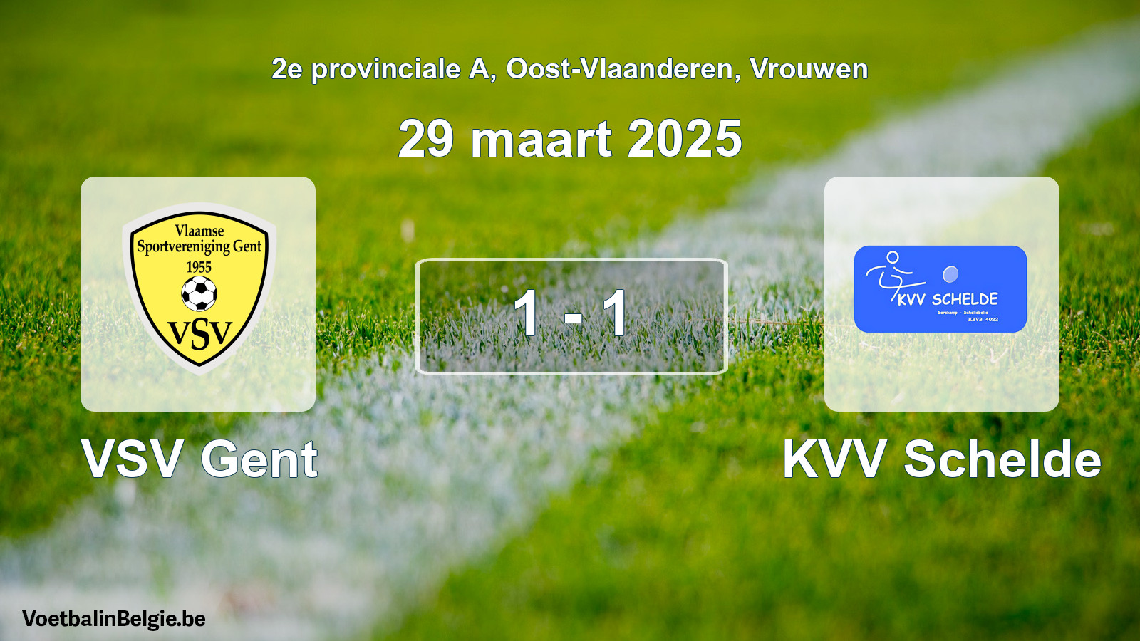 Gespeelde wedstrijd vrouwenvoetbal: VSV Gent - KVV Schelde 1 - 1 (29 maart 2025)