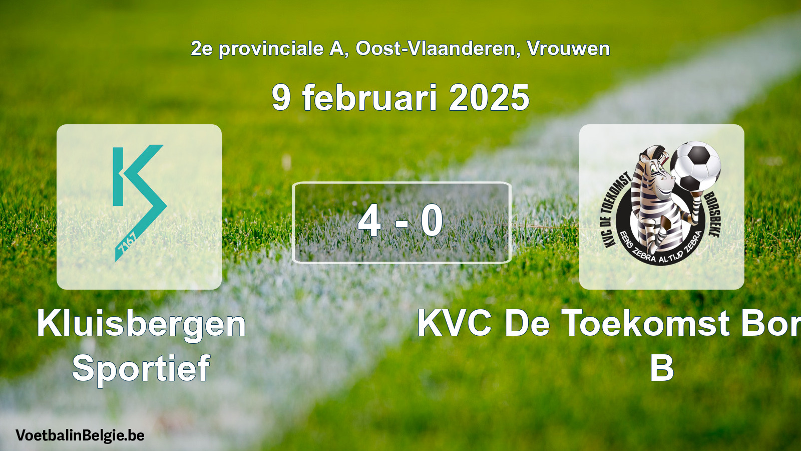 Gespeelde wedstrijd vrouwenvoetbal: Kluisbergen Sportief - KVC De Toekomst Borsbeke B 4 - 0 (9 februari 2025)