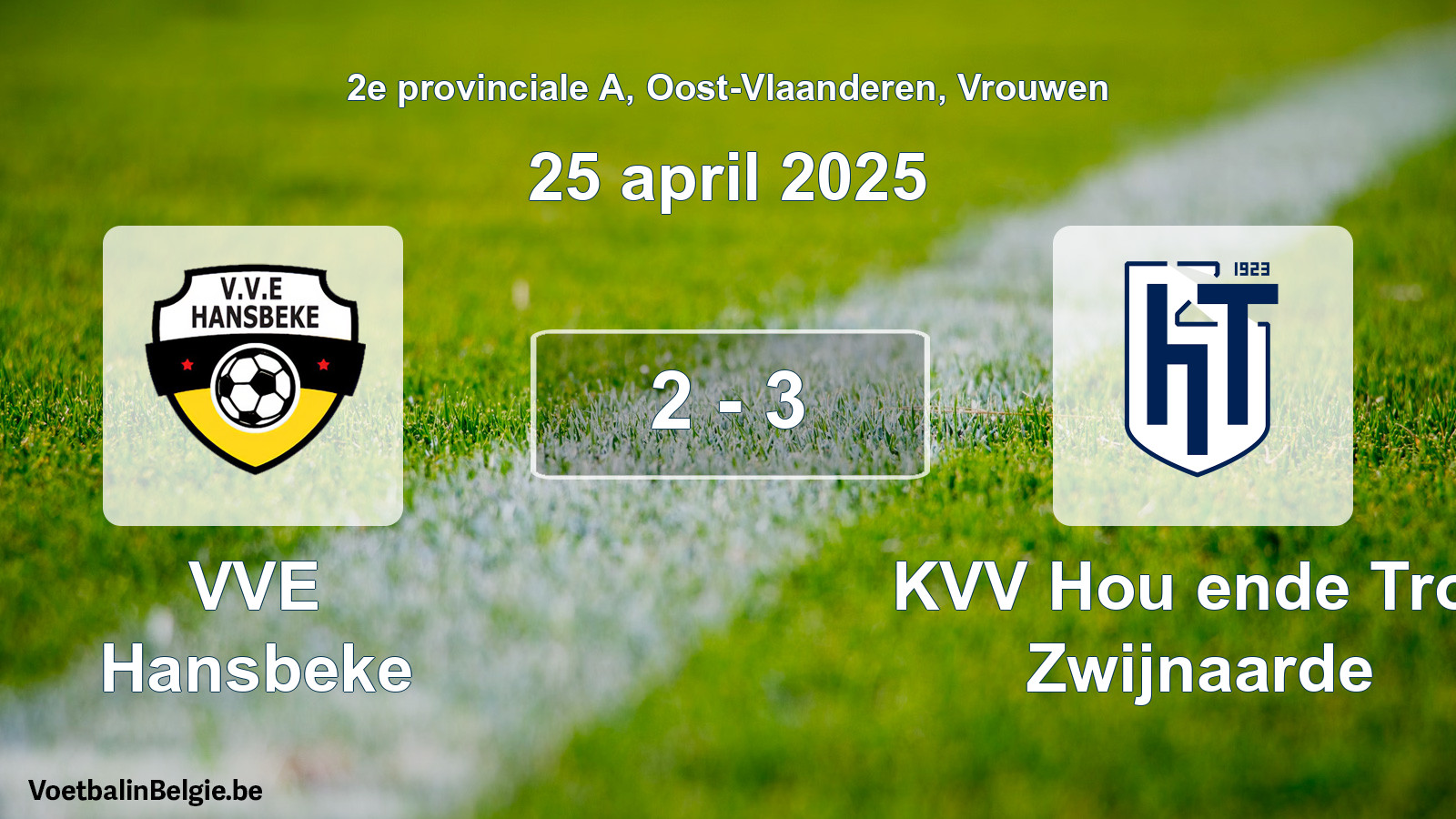 Gespeelde wedstrijd vrouwenvoetbal: VVE Hansbeke - KVV Hou ende Trou Zwijnaarde 2 - 3 (25 april 2025)