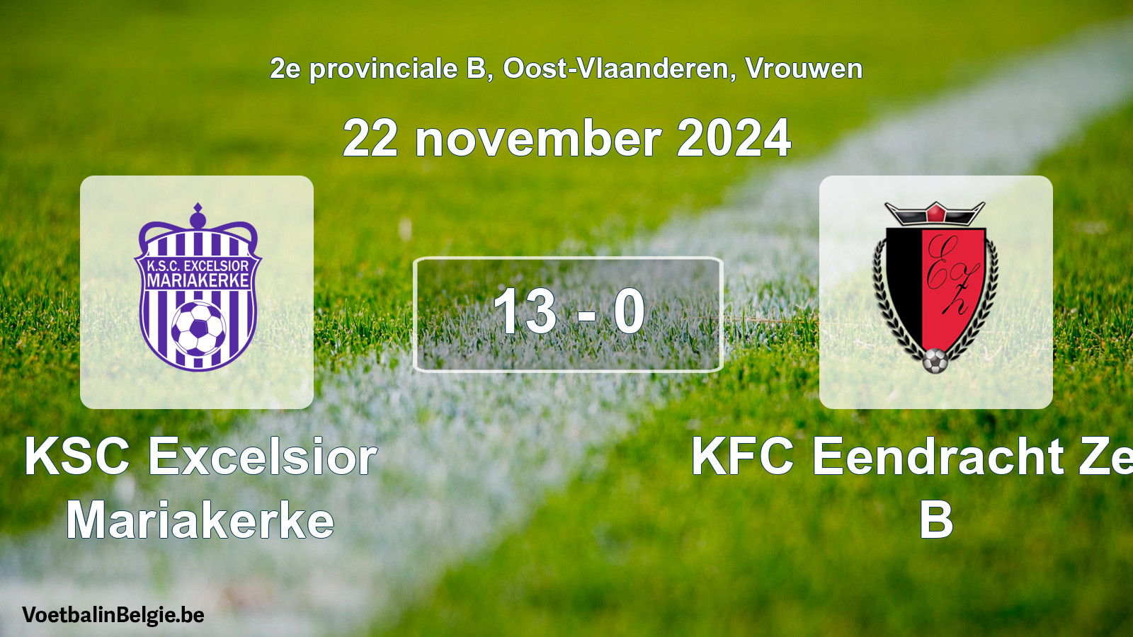 Gespeelde wedstrijd vrouwenvoetbal: KSC Excelsior Mariakerke - KFC Eendracht Zele B 13 - 0 (22 november 2024)