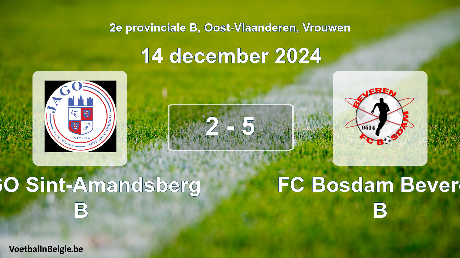 Played match women football: JAGO Sint-Amandsberg B - FC Bosdam Beveren B 2 - 5 (14 December 2024)