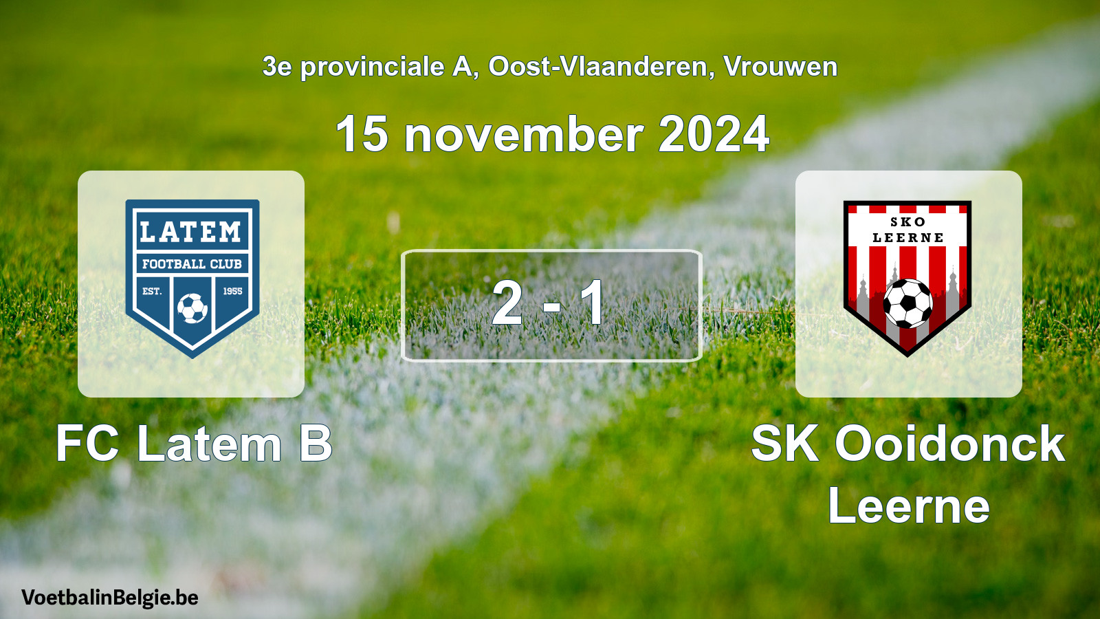 Played match women football: FC Latem B - SK Ooidonck Leerne 2 - 1 (15 November 2024)