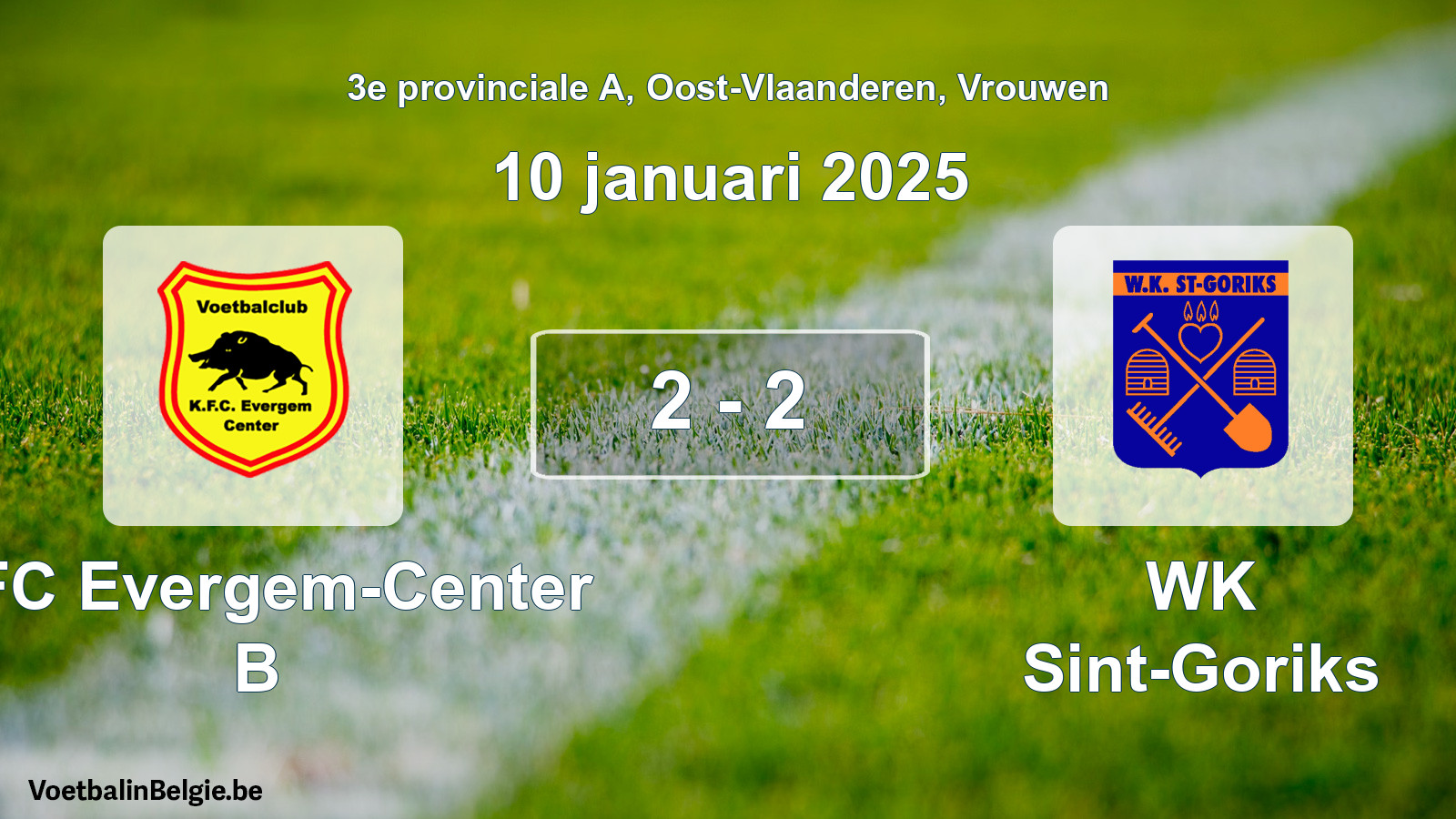 Gespeelde wedstrijd vrouwenvoetbal: KFC Evergem-Center B - WK Sint-Goriks 2 - 2 (10 januari 2025)