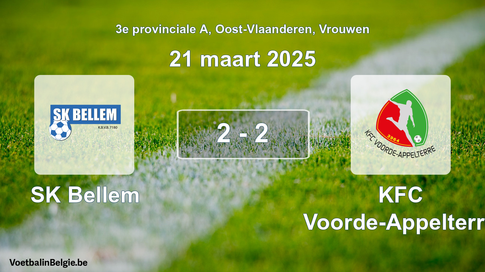 Played match women football: SK Bellem - KFC Voorde-Appelterre 2 - 2 (21 March 2025)