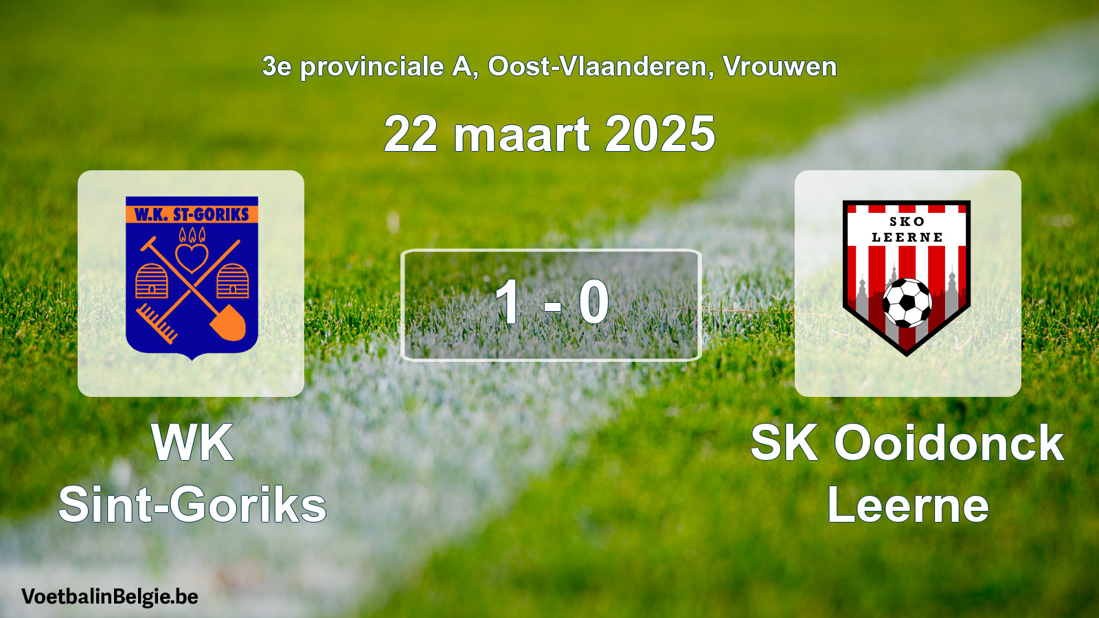 Played match women football: WK Sint-Goriks - SK Ooidonck Leerne 1 - 0 (22 March 2025)