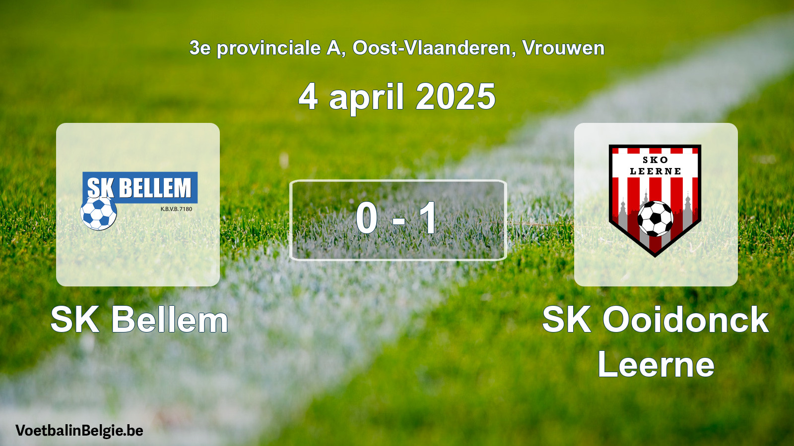 Played match women football: SK Bellem - SK Ooidonck Leerne 0 - 1 (4 April 2025)