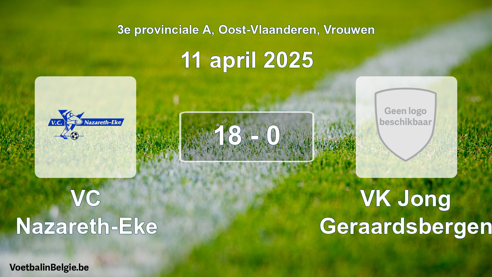 Gespeelde wedstrijd vrouwenvoetbal: VC Nazareth-Eke - VK Jong Geraardsbergen 18 - 0 (11 april 2025)