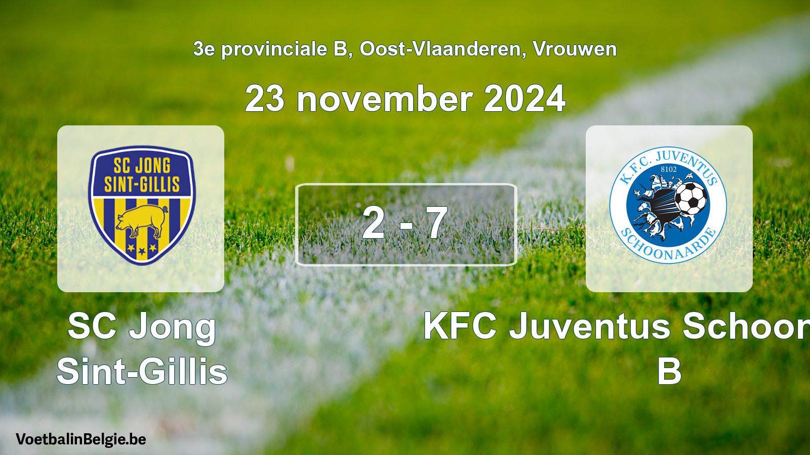 Match joué football femmes: SC Jong Sint-Gillis - KFC Juventus Schoonaarde B 2 - 7 (23 novembre 2024)
