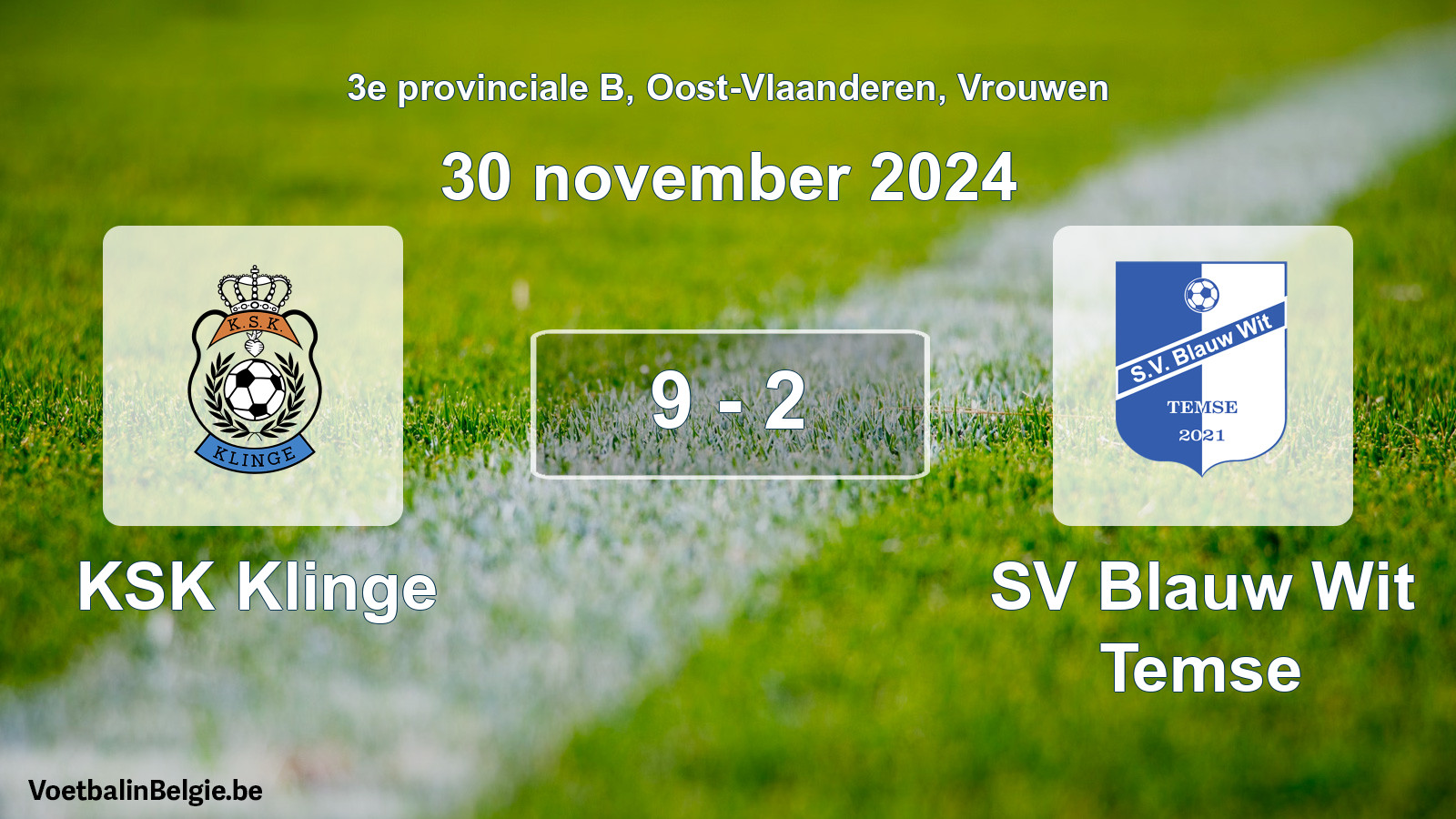 Played match women football: KSK Klinge - SV Blauw Wit Temse 9 - 2 (30 November 2024)