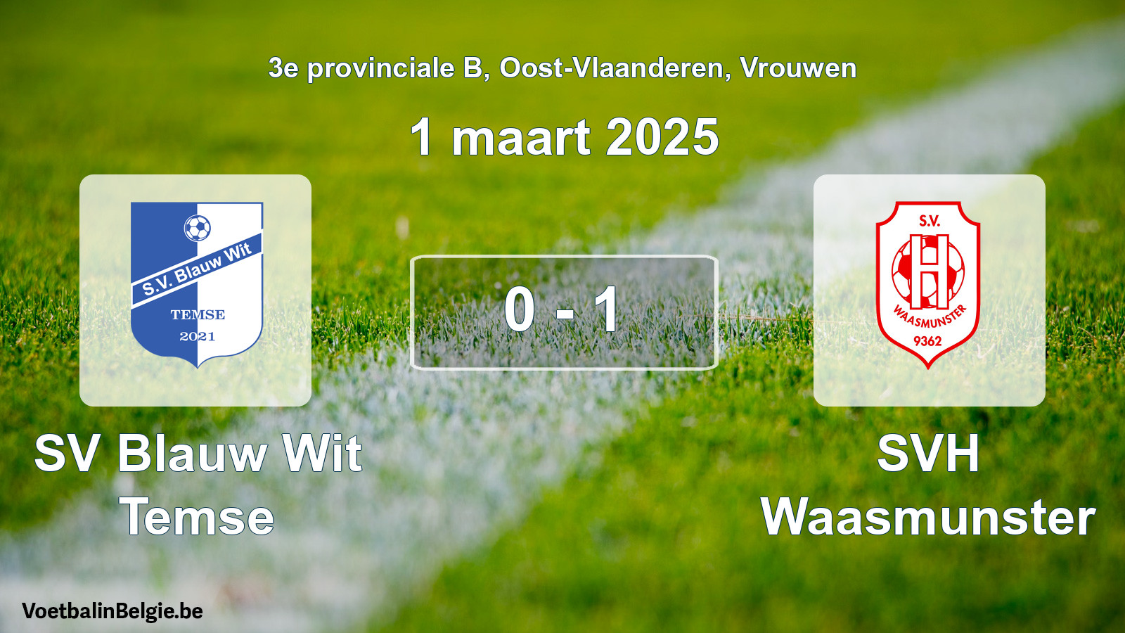 Gespeelde wedstrijd vrouwenvoetbal: SV Blauw Wit Temse - SVH Waasmunster 0 - 1 (1 maart 2025)