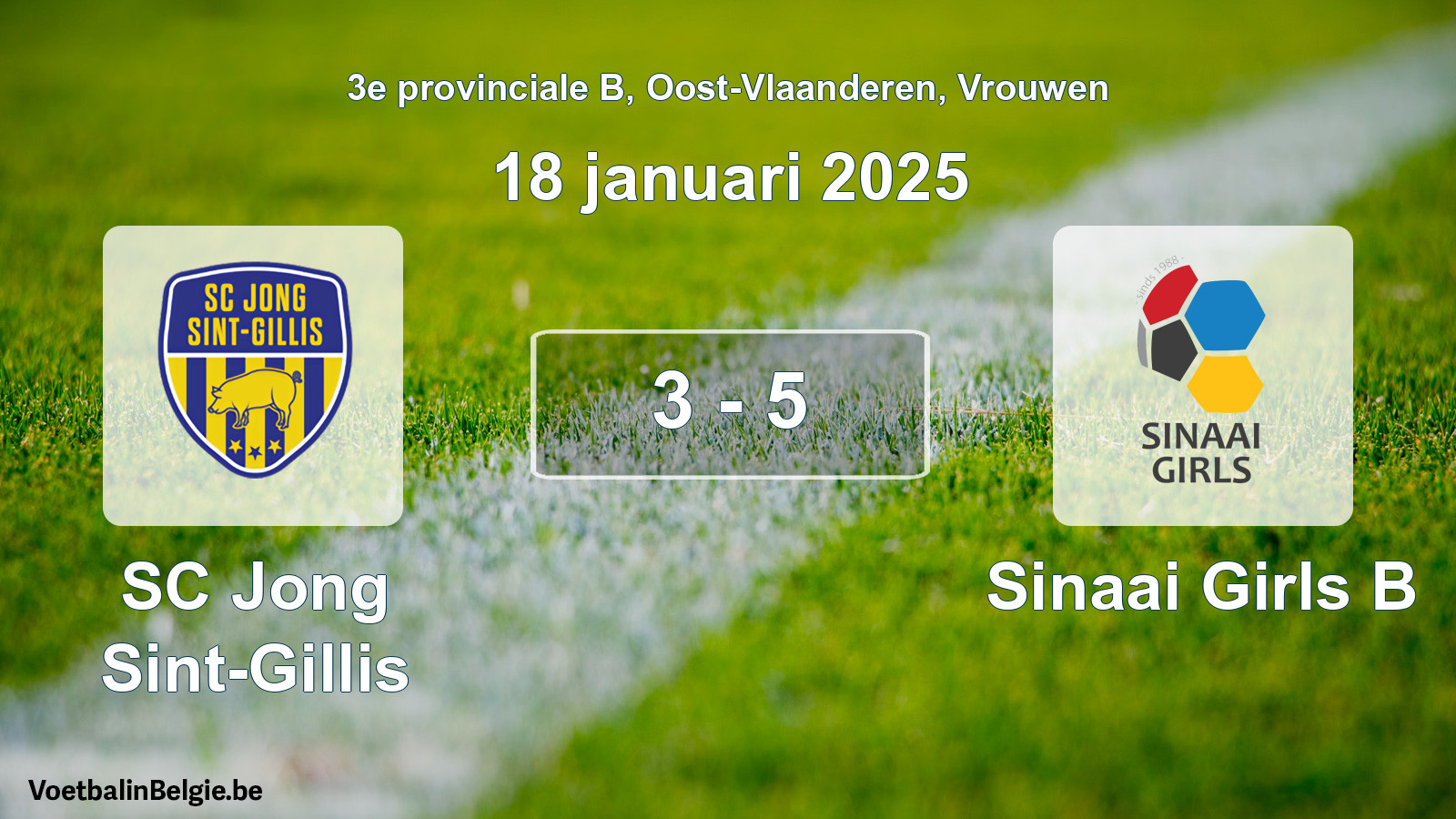 Played match women football: SC Jong Sint-Gillis - Sinaai Girls B 3 - 5 (18 January 2025)