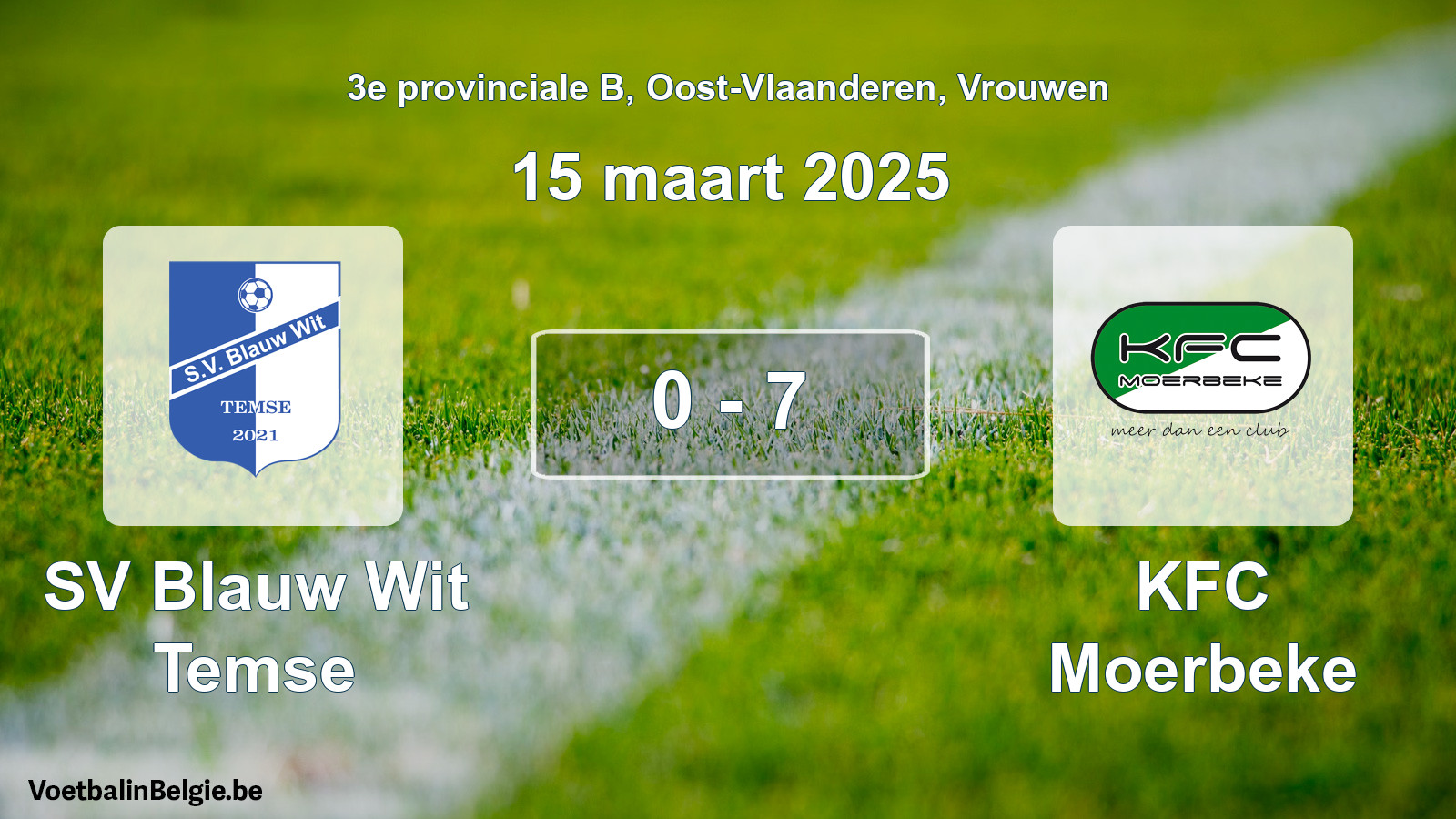 Gespeelde wedstrijd vrouwenvoetbal: SV Blauw Wit Temse - KFC Moerbeke 0 - 7 (15 maart 2025)