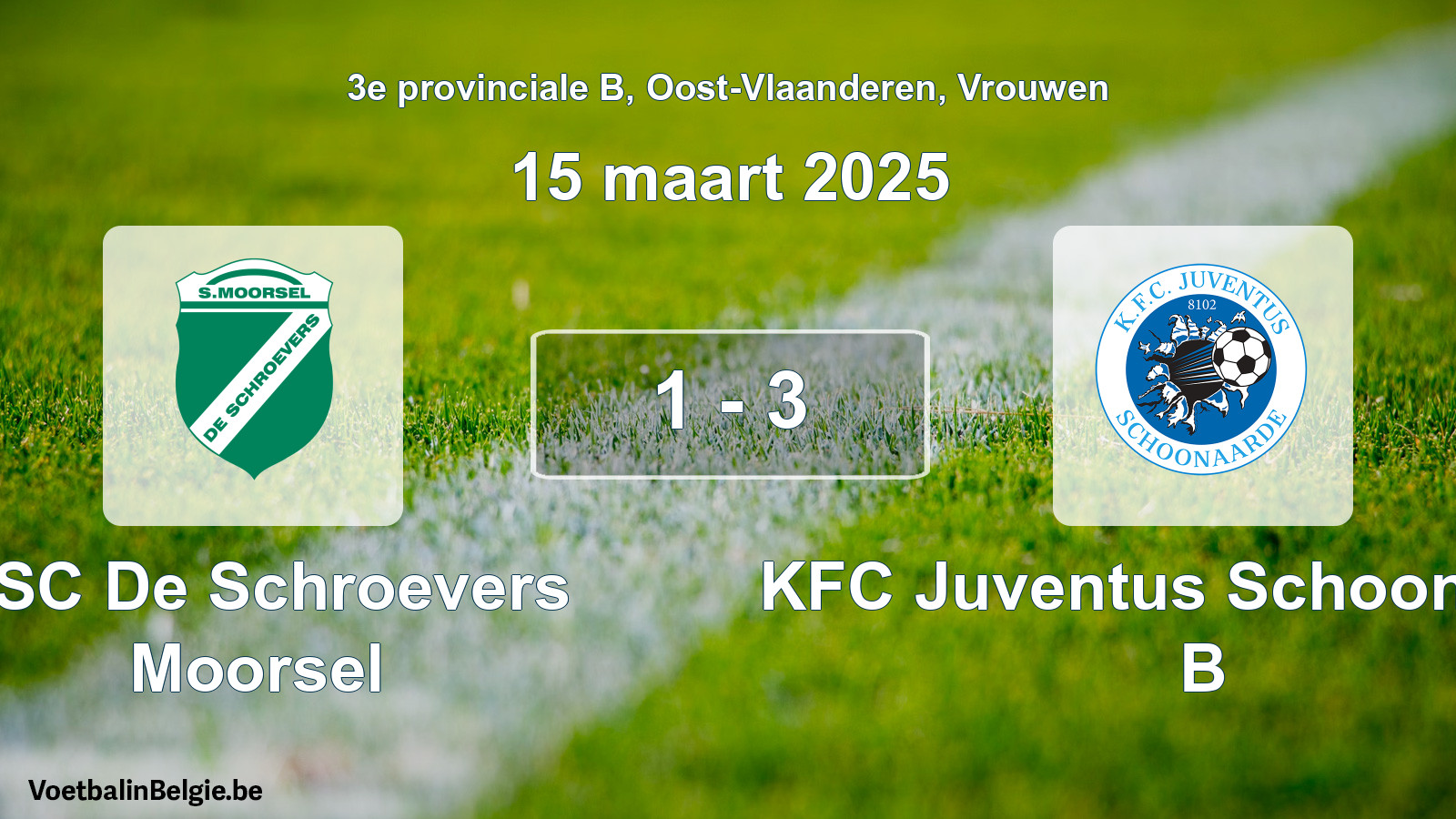 Played match women football: KSC De Schroevers Moorsel - KFC Juventus Schoonaarde B 1 - 3 (15 March 2025)