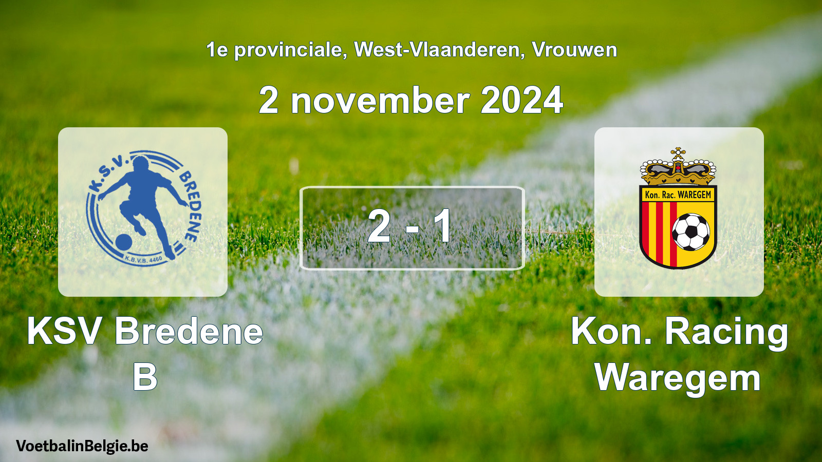 Gespeelde wedstrijd vrouwenvoetbal: KSV Bredene B - Kon. Racing Waregem 2 - 1 (2 november 2024)