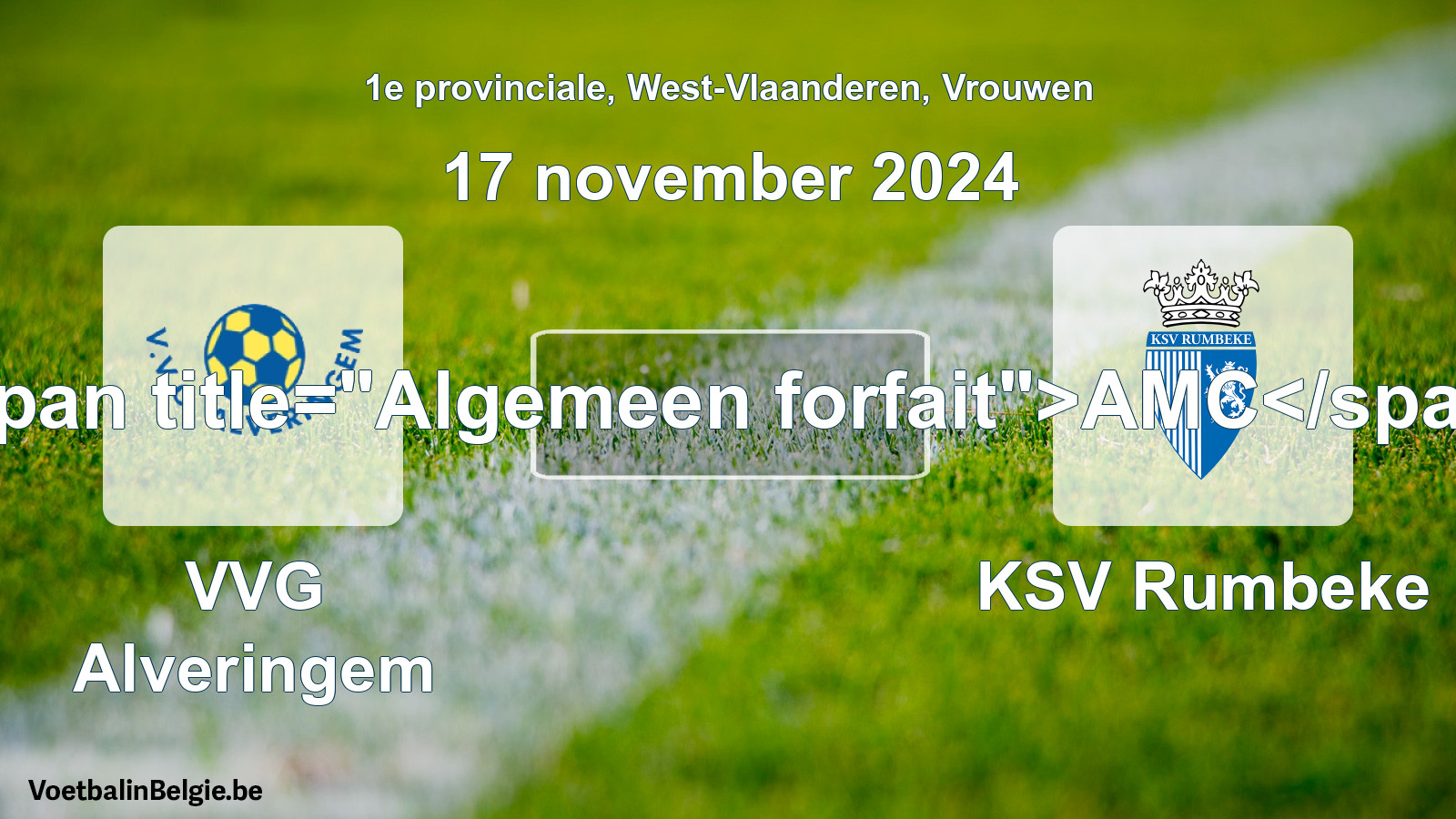 General forfeit: VVG Alveringem - KSV Rumbeke (17 November 2024)