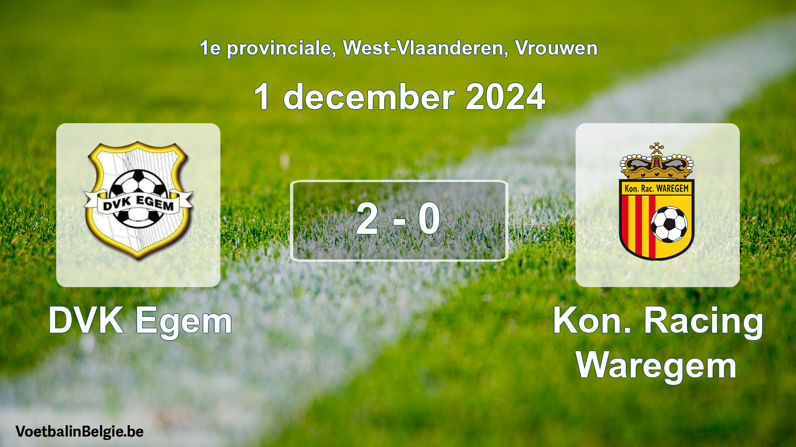 Gespeelde wedstrijd vrouwenvoetbal: DVK Egem - Kon. Racing Waregem 2 - 0 (1 december 2024)